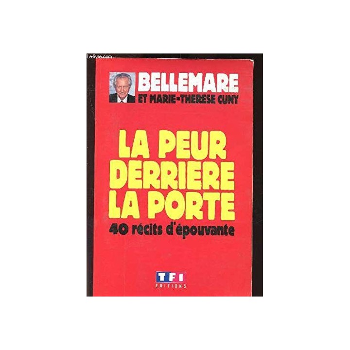 La Peur derrière la porte. 40 récits d'épouvante